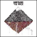 PANTHERS / パンサーズ / TRICK