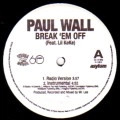 PAUL WALL / ポール・ウォール / BREAK EM OFF