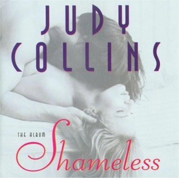 JUDY COLLINS / ジュディ・コリンズ / SHAMELESS