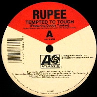 RUPEE / ルピー / TEMPTED TO TOUCH REGGAETON REMIX