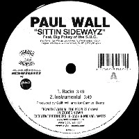 PAUL WALL / ポール・ウォール / SITTIN SIDEWAYZ