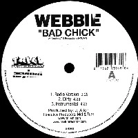WEBBIE / BAD CHICK