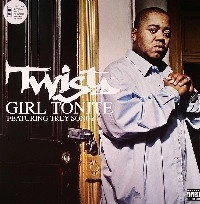TWISTA / GIRL TONITE