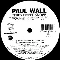 PAUL WALL / ポール・ウォール / THEY DON'T KNOW