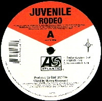 JUVENILE / RODEO