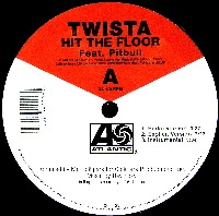 TWISTA / HIT THE FLOOR