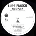 LUPE FIASCO / KICK PUSH
