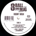 8 BALL & MJG / RIDIN HIGH