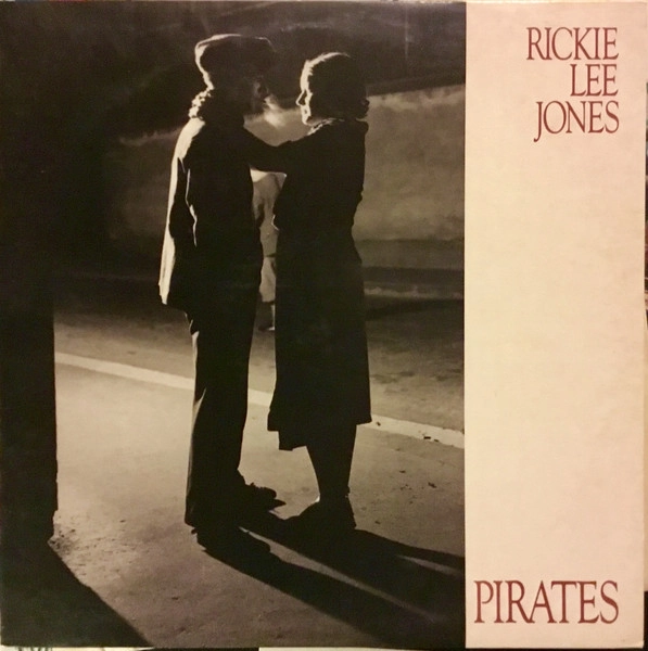 RICKIE LEE JONES / リッキー・リー・ジョーンズ / PIRATES