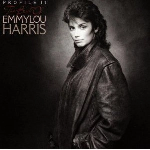 EMMYLOU HARRIS / エミルー・ハリス / PROFILE 2-BEST OF