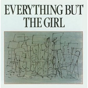EVERYTHING BUT THE GIRL / エヴリシング・バット・ザ・ガール / EVERYTHING BUT THE GIRL