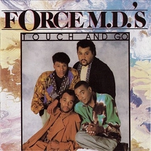 FORCE MD'S / フォース・エム・ディーズ / TOUCH & GO