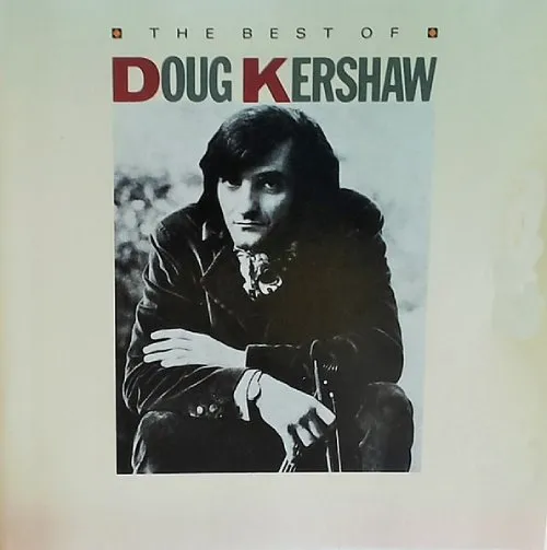 DOUG KERSHAW / ダグ・カーショウ / BEST OF
