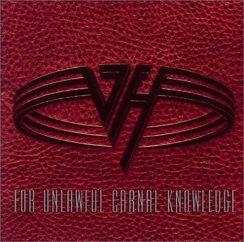 VAN HALEN / ヴァン・ヘイレン / FOR UNLAWFUL CARNAL KNOWLEDGE