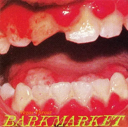 BARKMARKET / VEGAS THROAT