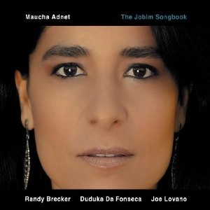 MAUCHA ADNET / マウーシャ・アヂネー / JOBIM SONGBOOK