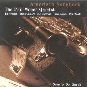 PHIL WOODS / フィル・ウッズ / AMERICAN SONGBOOK