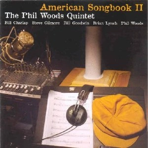 PHIL WOODS / フィル・ウッズ / AMERICAN SONGBOOK 2