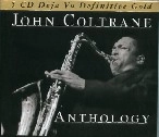 JOHN COLTRANE / ジョン・コルトレーン / ANTHOLOGY