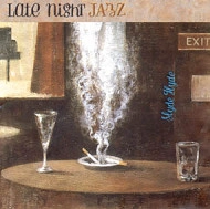 SLYDE HYDE / LATE NIGHT JAZZ
