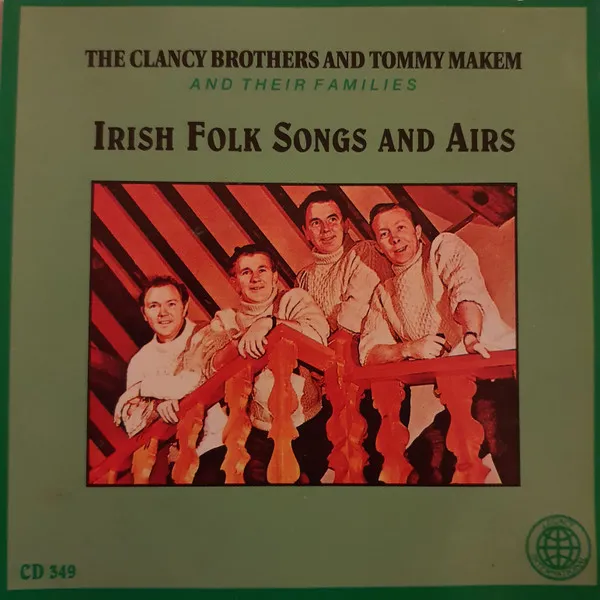 CLANCY BROTHERS/MAKEM / IRISH FOLK SONGS & AIRS