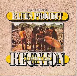 BLUES PROJECT / ブルース・プロジェクト / REUNION IN CENTRAL PARK