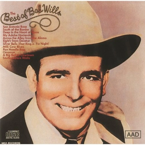 BOB WILLS & THE TEXAS PLAYBOYS / ボブ・ウィルズ&ザ・テキサス・プレイボーイズ / THE BEST OF BOB WILLS