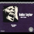 KOKO TAYLOR / ココ・テイラー / THE CHESS YEARS - DIGI
