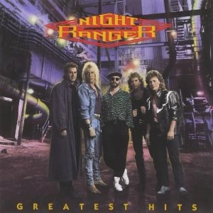 NIGHT RANGER / ナイト・レンジャー / GREATEST HITS