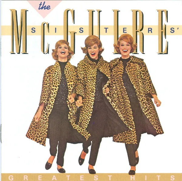 MCGUIRE SISTERS / マクガイア・シスターズ / GREATEST HITS