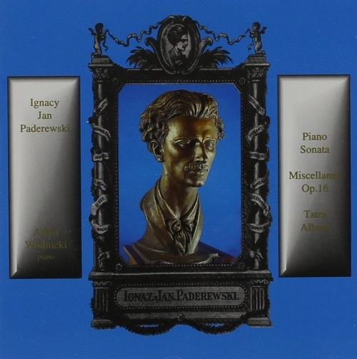 ADAM WODNICKI / アダム・ウォドニツキ / PADEREWSKI: PIANO SONATA / MISCELLANEA / TATRA 
