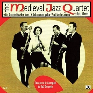 MEDIEVAL JAZZ QUARTET / MEDIEVAL JAZZ QUARTET PLUS THREE