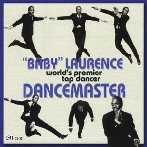 BABY LAURENCE / ベイビー・ローレンス / DANCEMASTER (CD)
