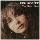 JUDY ROBERTS / ジュディ・ロバーツ / OTHER WORLD (CD)
