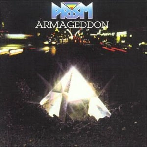 PRISM (from Canada) / ARMAGEDDON