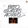BETO GUEDES / ベト・ゲヂス / BETO GUEDES AO VIVO