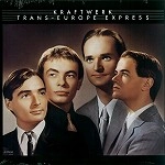 KRAFTWERK / クラフトワーク / TRANS-EUROPE EXPRESS