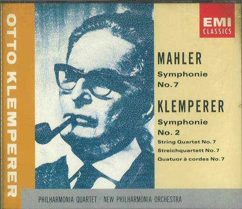 OTTO KLEMPERER / オットー・クレンペラー / マーラー:交響曲第7番「夜の曲」 / クレンペラー: 交響曲第2番、弦楽四重奏曲第7番 / MAHLER:SYMPHONY NO.7 / KLEMPERER: SYMPHONY NO.2 & STRING QUARTET NO.2