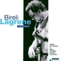 BIRELI LAGRENE / ビレリ・ラグレーン / STANDARDS
