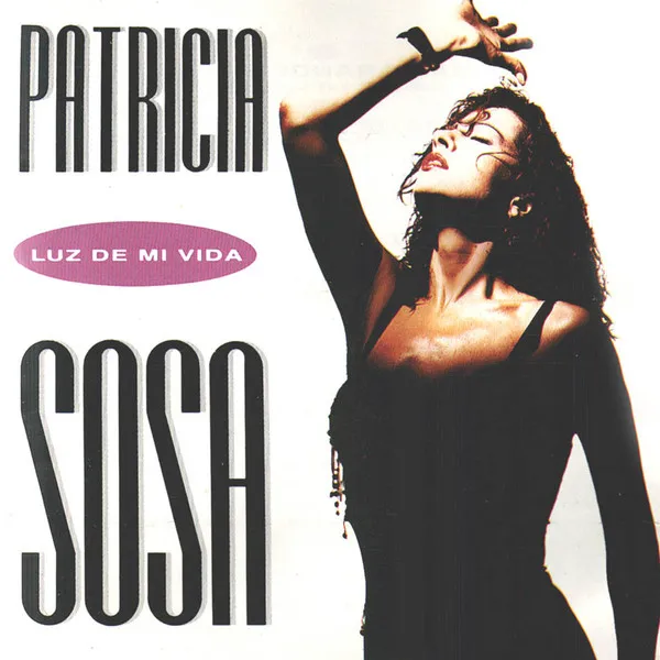 PATRICIA SOSA / LUZ DE MI VIDA