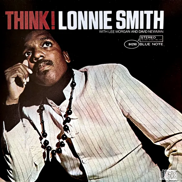 LONNIE SMITH (DR. LONNIE SMITH) / ロニー・スミス (ドクター・ロニー・スミス) / THINK!
