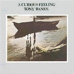 TONY BANKS / トニー・バンクス / A CURIOUS FEELING