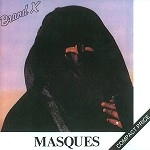 BRAND X / ブランド・エックス / MASQUES
