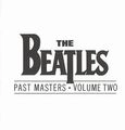 BEATLES / ビートルズ / PAST MASTERS VOL.2