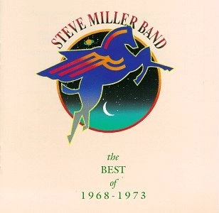 STEVE MILLER / スティーヴ・ミラー / THE BEST OF 1968-1973