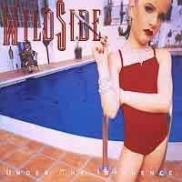WILDSIDE / ワイルドサイド / UNDER THE INFLUENCE