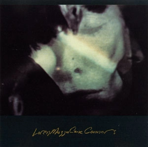 LOREN MAZZACANE CONNORS / ローレン・マザケイン・コナーズ / IN PITTSBURGH