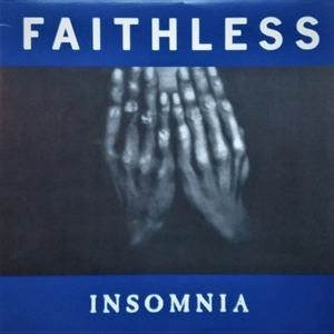 FAITHLESS / フェイスレス / INSOMNIA