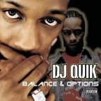 DJ QUIK / DJクイック / BALANCE & OPTIONS