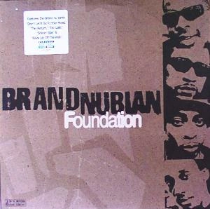 BRAND NUBIAN / FOUNDATION